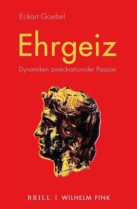 Cover for Goebel · Ehrgeiz (Bok) (2020)