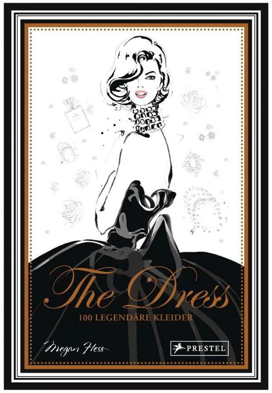 Cover for Hess · The Dress: 100 legendäre Kleider (Book)