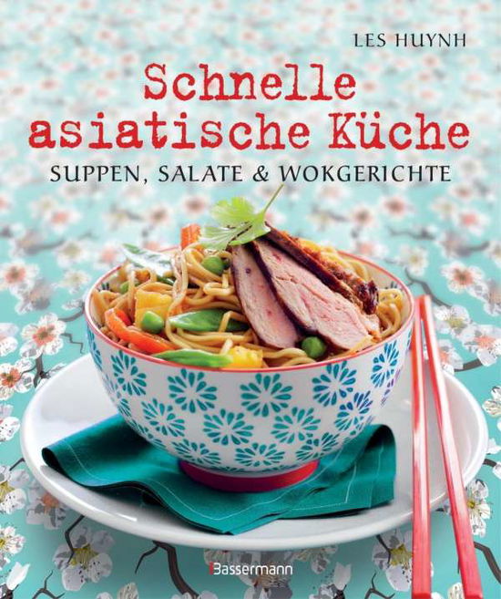 Cover for Huynh · Schnelle asiatische Küche (Book)