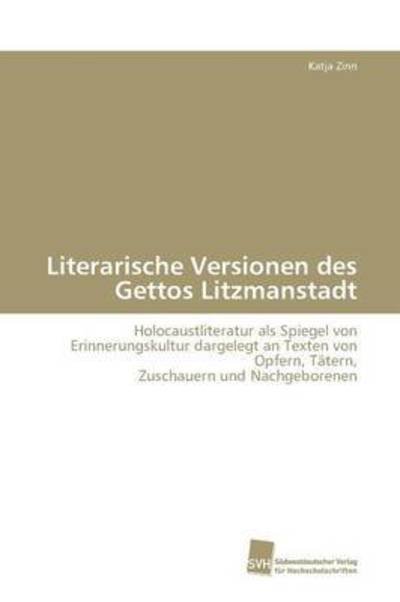 Cover for Zinn · Literarische Versionen des Gettos (Bok) (2010)
