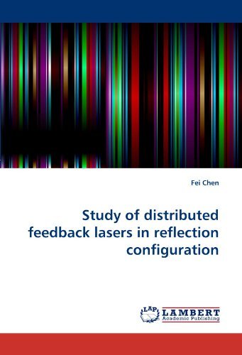 Cover for Fei Chen · Study of Distributed Feedback Lasers in Reflection Configuration (Pocketbok) (2010)