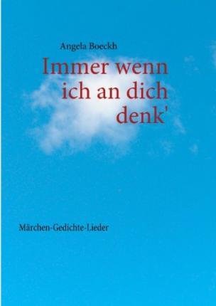 Cover for Boeckh · Immer wenn ich an dich denk' (Book)