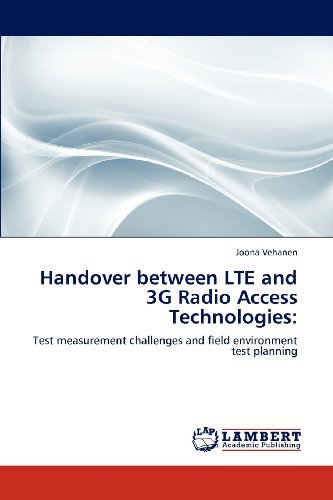 Cover for Joona Vehanen · Handover Between Lte and 3g Radio Access Technologies:: Test Measurement Challenges and Field Environment Test Planning (Paperback Bog) (2012)