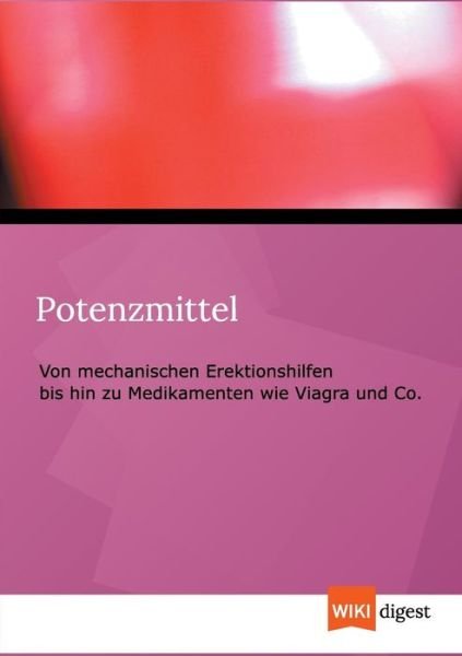 Cover for Wiki Digest · Potenzmittel (Taschenbuch) (2012)