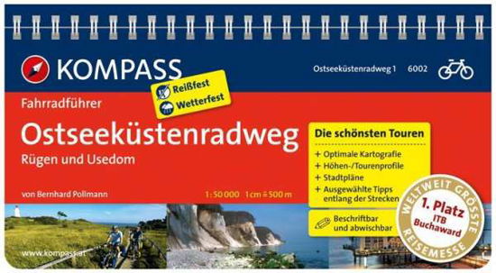 Kompass Fahrradführer: Ostseeküstenradweg 1 : Rügen und Usedom - Bernhard Pollmann - Books - Kompass - 9783850263986 - June 30, 2012