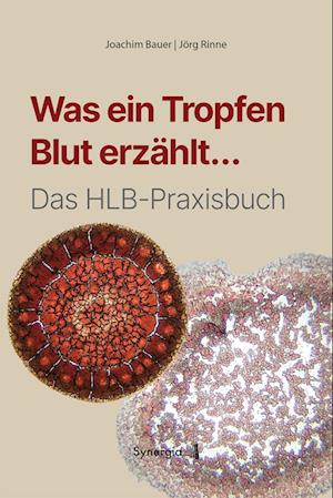 Cover for Joachim Bauer · Was ein Tropfen Blut erzählt... (Book) (2024)