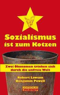 Cover for Robert Lawson · Sozialismus ist zum Kotzen (Paperback Book) (2020)