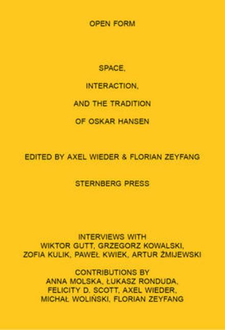 Cover for Artur Zmijewski · Open Form Film, Space, Interaction, and the Tradition of Oskar Hansen (Paperback Book) (2015)