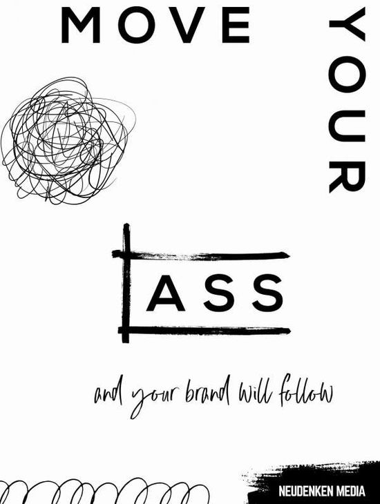 Cover for Lehner · Move your ass and your brand wil (Bok)