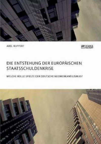 Cover for Ruppert · Die Entstehung der europäischen (Bok) (2018)