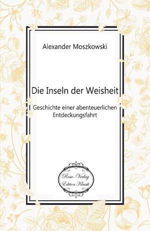 Cover for Moszkowski · Die Inseln der Weisheit (Book)