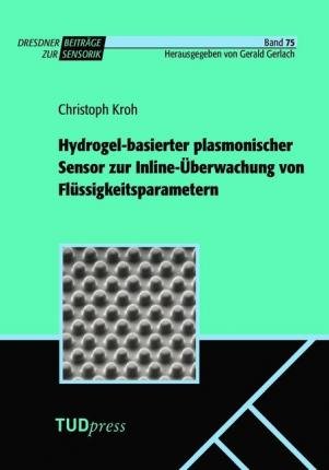 Cover for Kroh · Hydrogel-basierter plasmonischer S (Book)