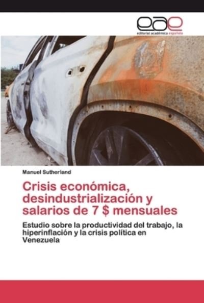 Cover for Sutherland · Crisis económica, desindustr (Buch) (2020)
