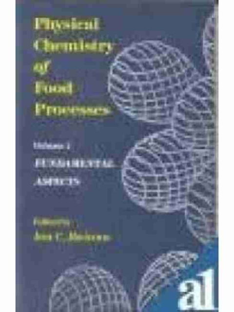 Cover for I.C. Baianu · Physical Chemistry Food Processes: Volume 1 (Paperback Book) (2002)