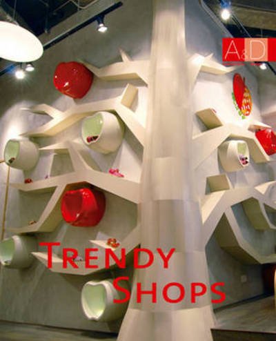 Cover for Trendy Shops (Hardcover Book) (2013)