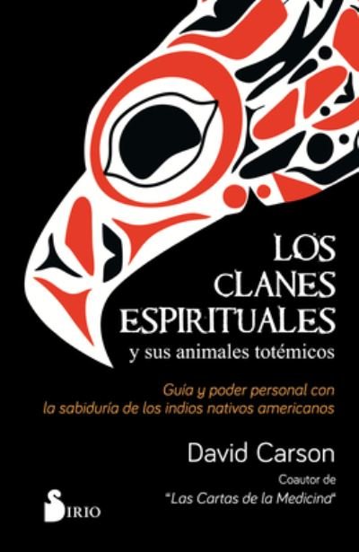 Cover for David Carson · Clanes Espirituales Y Sus Animales Totemicos, Los (Paperback Book) (2019)