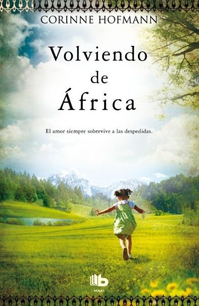 Cover for Corinne Hofmann · Volviendo de Africa (Paperback Book) (2014)