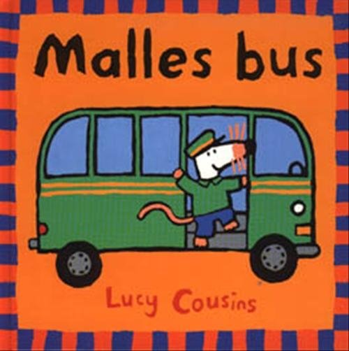 Cover for Lucy Cousins · Malles bus (Indbundet Bog) [1. udgave] (2000)