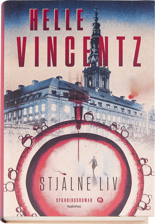 Cover for Helle Vincentz · Stjålne liv (Bound Book) [1º edição] (2016)