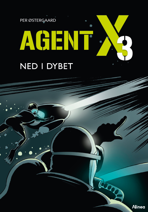 Cover for Per Østergaard · Agent X3: Agent X3 - Ned i dybet, Blå Læseklub (Bound Book) [1st edition] (2023)