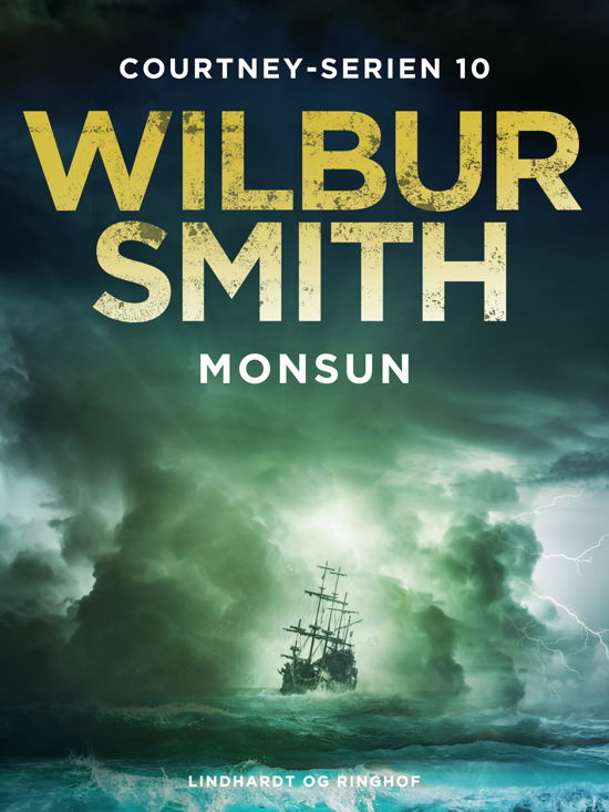 Cover for Wilbur Smith · Courtney-serien: Monsun (Sewn Spine Book) [1st edition] (2023)