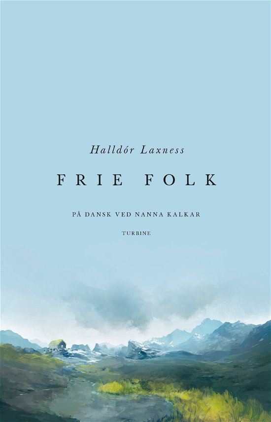 Cover for Halldór Laxness · Frie folk (Hardcover bog) [1. udgave] (2024)