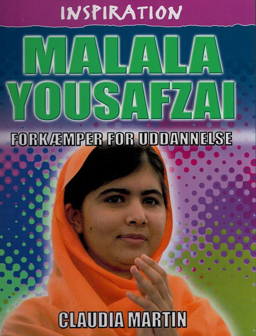 Cover for Claudia Martin · Inspiration: Malala Yousafzai (Bound Book) [1st edition] (2015)