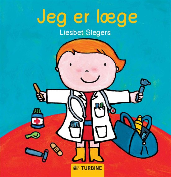 Cover for Liesbet Slegers · Jeg er læge (Bound Book) [1er édition] (2014)