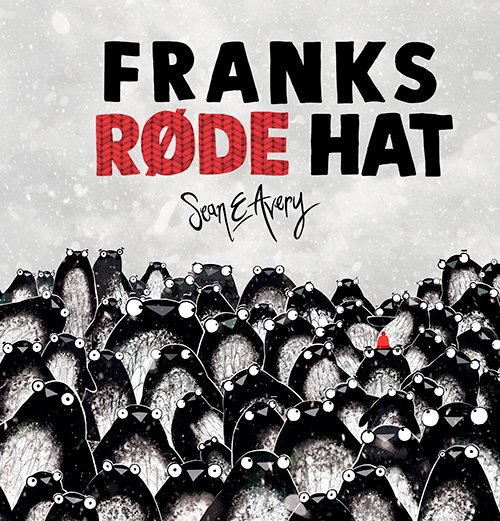 Cover for Sean E Avery · Franks røde hat (Innbunden bok) [1. utgave] (2022)