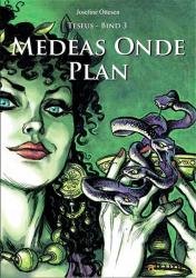 Cover for Josefine Ottesen · Teseus: Teseus, bind 3. Medeas onde plan (Hardcover bog) [1. udgave] (2012)