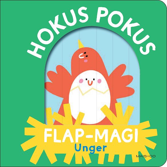 HOKUS POKUS: HOKUS POKUS flap-magi UNGER -  - Bøker - Mais & Co. - 9788793723986 - 1. juni 2023