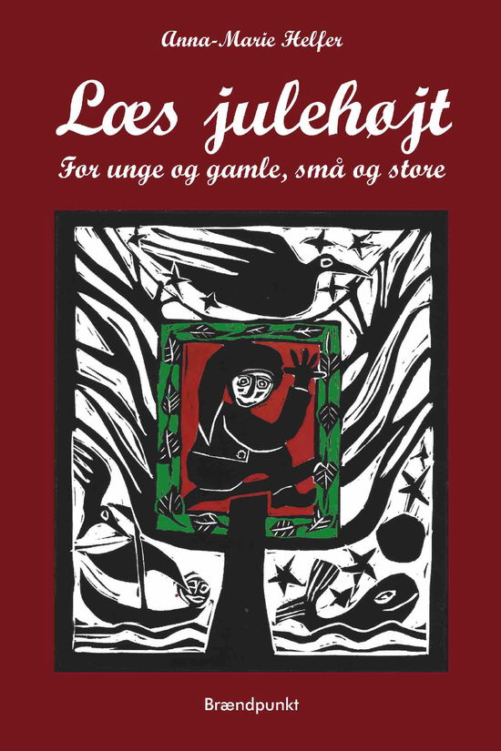 Cover for Anna-Marie Helfer · Læs julehøjt (Sewn Spine Book) [1st edition] (2020)