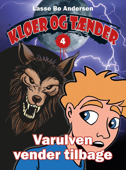 Cover for Lasse Bo Andersen · Kløer og Tænder: Varulven vender tilbage (Hæftet bog) (2024)