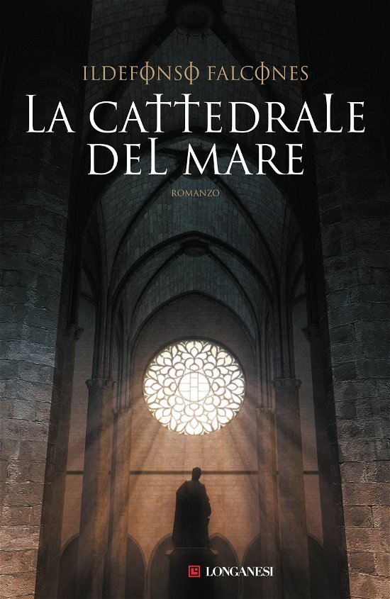 Cover for Ildefonso Falcones · La Cattedrale Del Mare (Buch)