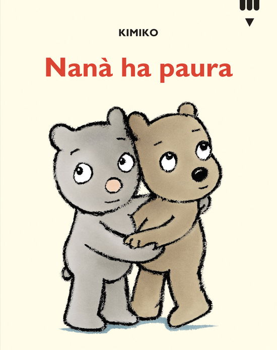 Cover for Kimiko · Nana Ha Paura. Le Avventure Di Tato E Nana. Ediz. A Colori (Book)