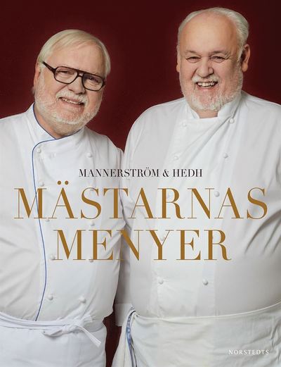 Cover for Jan Hedh · Mästarnas menyer (Bound Book) (2014)