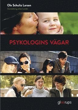 Cover for Ole Schultz Larsen · Psykologins vägar: Psykologins vägar (Bok) (2013)