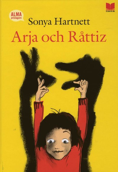 Cover for Sonya Hartnett · Arja och Råttiz (Bound Book) (2010)