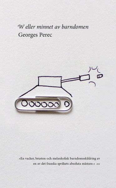 Cover for Georges Perec · W eller minnet av barndomen (Bound Book) (2008)