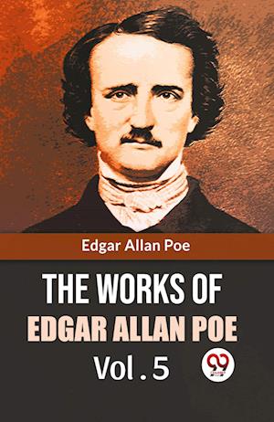 Cover for Edgar Allan Poe · The Works of Edgar Allan Poe (Paperback Book) (2023)