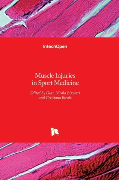 Cover for Gian Nicola Bisciotti · Muscle Injuries in Sport Medicine (Hardcover bog) (2013)