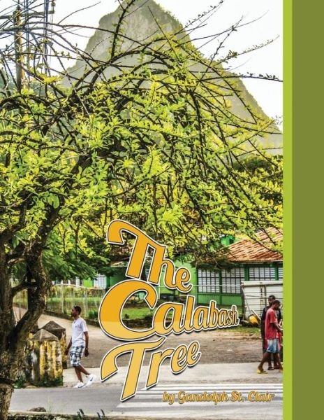 Cover for Gandolph St Clair · The Calabash Tree (Paperback Book) (2015)