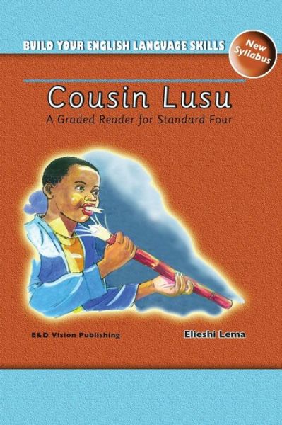 Cover for Elieshi Lema · Cousin Lusu: a Graded Reader for Standard Four (Paperback Book) (2011)