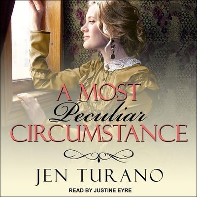 Cover for Jen Turano · A Most Peculiar Circumstance (CD) (2020)