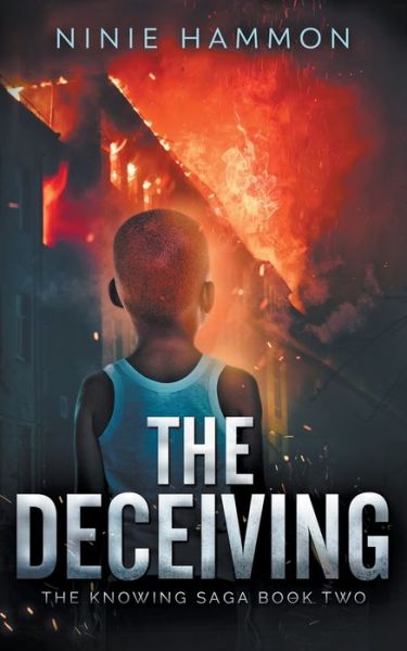 Cover for Ninie Hammon · The Deceiving - Knowing (Paperback Book) (2016)