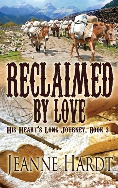 Cover for Jeanne Hardt · Reclaimed by Love (Taschenbuch) (2020)