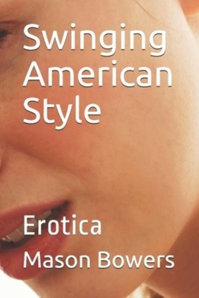 Cover for Mason Bowers · Swinging American Style (Paperback Book) (2020)