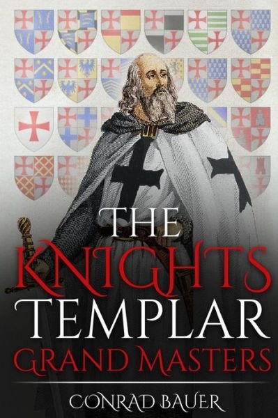 Cover for Conrad Bauer · The Knights Templar (Paperback Book) (2020)