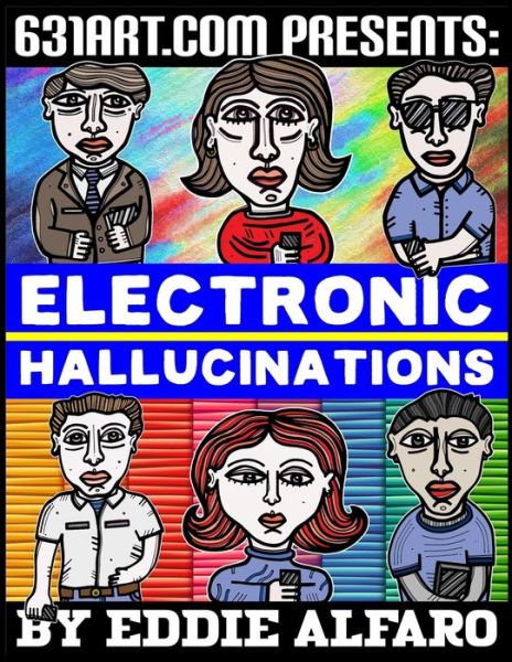 Cover for Eddie Alfaro · Electronic Hallucinations - Buddakat (Paperback Book) (2020)