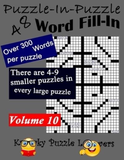 Cover for Kooky Puzzle Lovers · Puzzle-in-Puzzle Word Fill-In Puzzles, Volume 10 (Paperback Book) (2021)